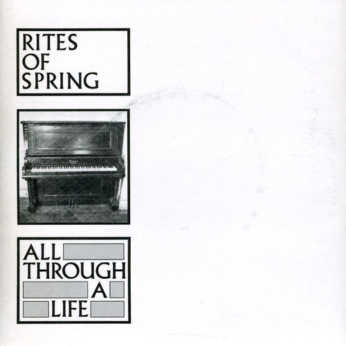 Rites of Spring All Through a Life (Vinyl LP) 7" Single