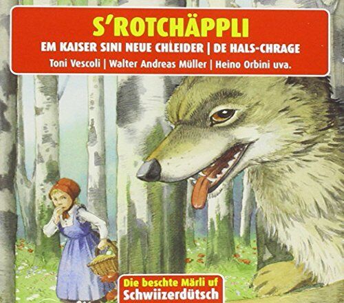 Kinder Schweizerd. S'Rotchäppli (CD)