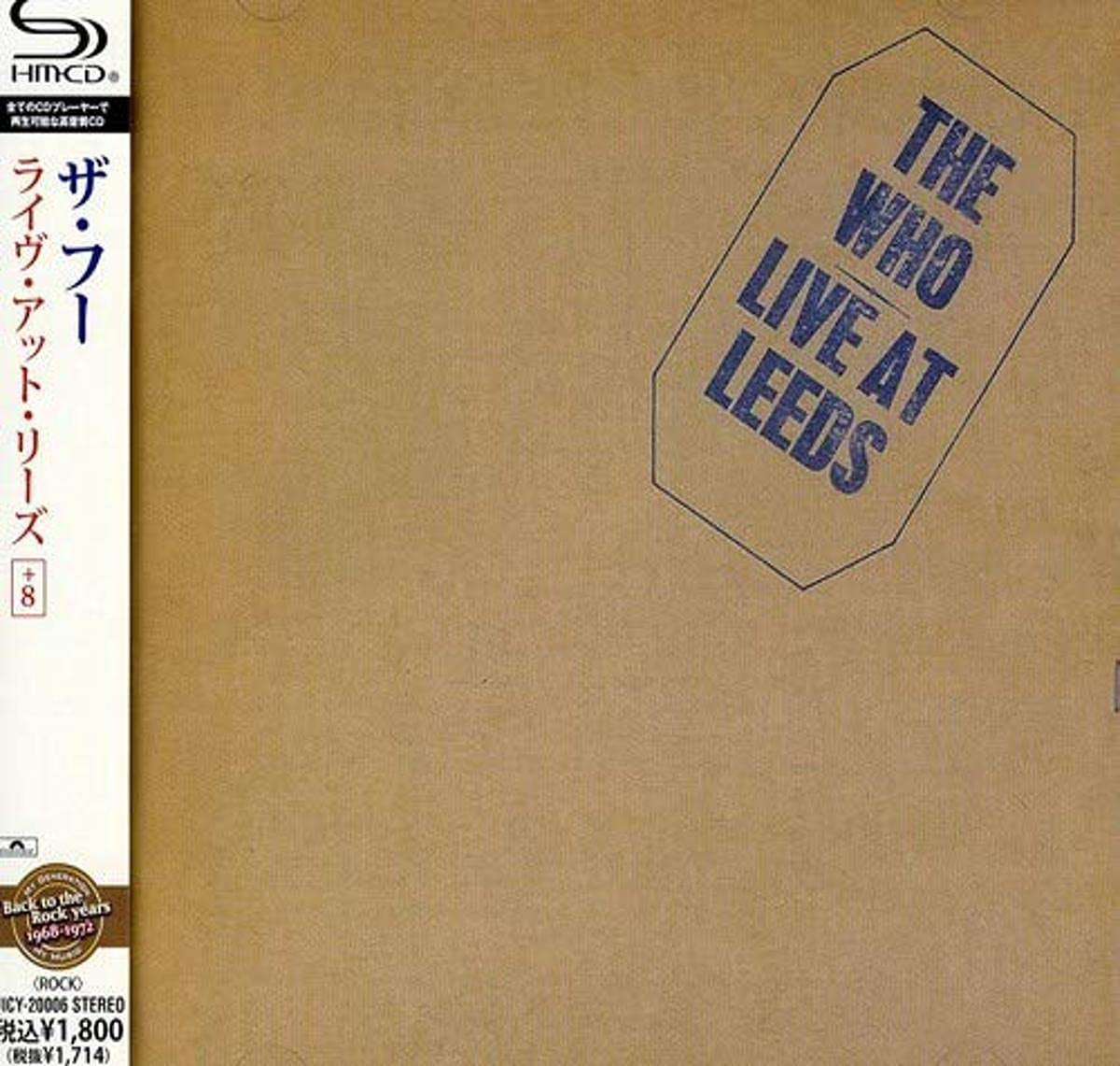 The Who Live At Leeds +8 (CD)