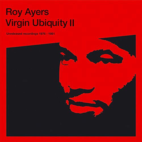 Virgin Ubiquity II - Unreleased Recordings 1976 - 1981 by Roy Ayers