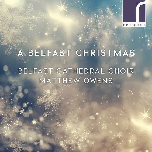 Audio Cd Matthew Owens / Belfast Cathedral Choir: A Belfast Christmas