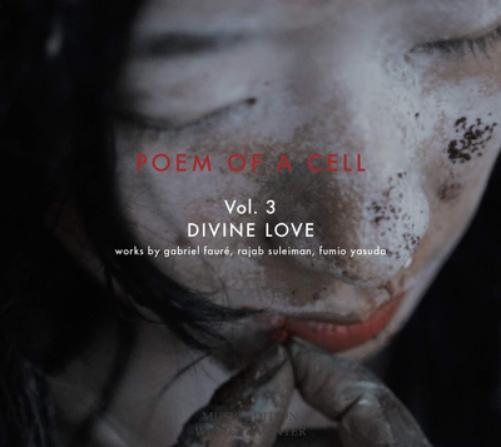 Fumio Yasuda Poem of a Cell: Divine Love - Volume 3 (CD) Album