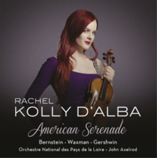 Rachel Kolly D'Alba Rachel Kolly D'alba: American Serenade (CD) Album