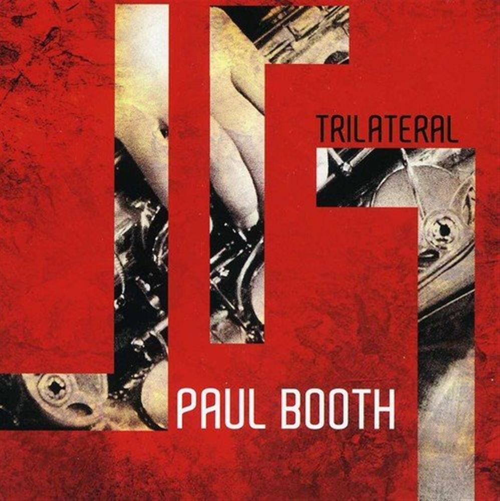Trilateral - Paul Booth (Audio cd)