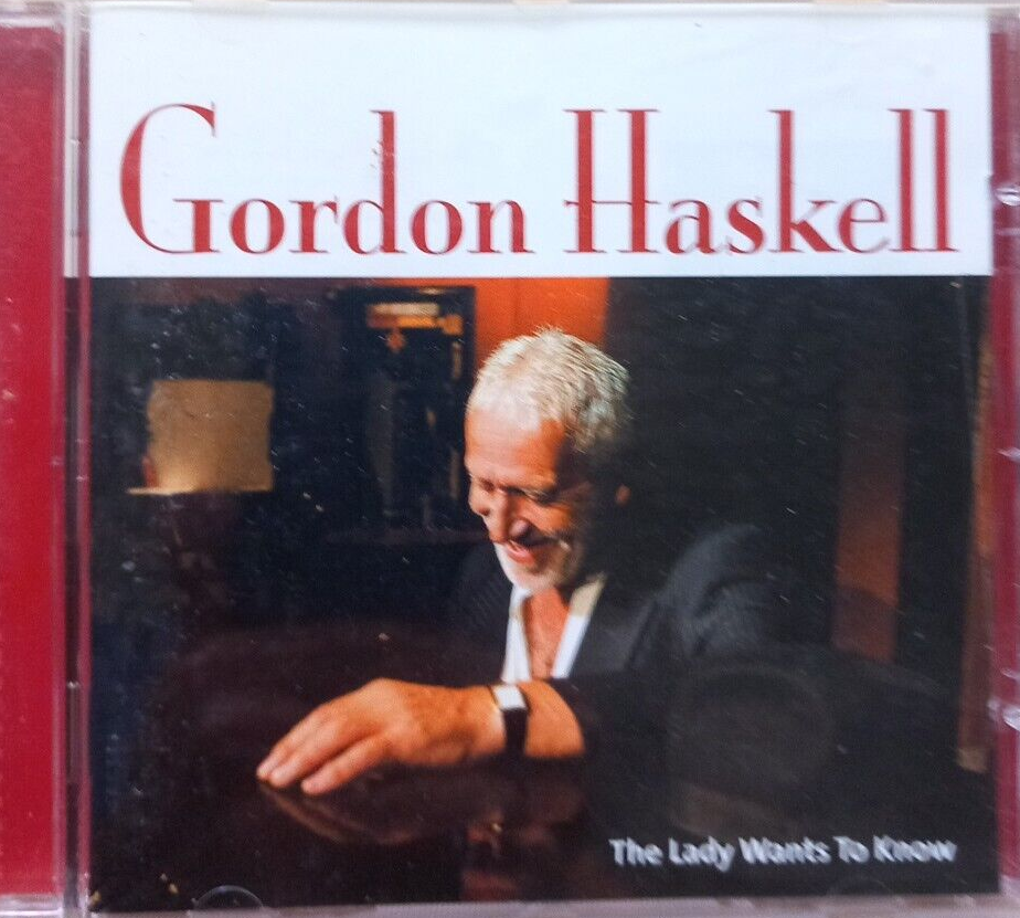 CD Gordon Haskell The Lady Wants To Know RandM 2004 Nuovo Mai Usato Risigillato
