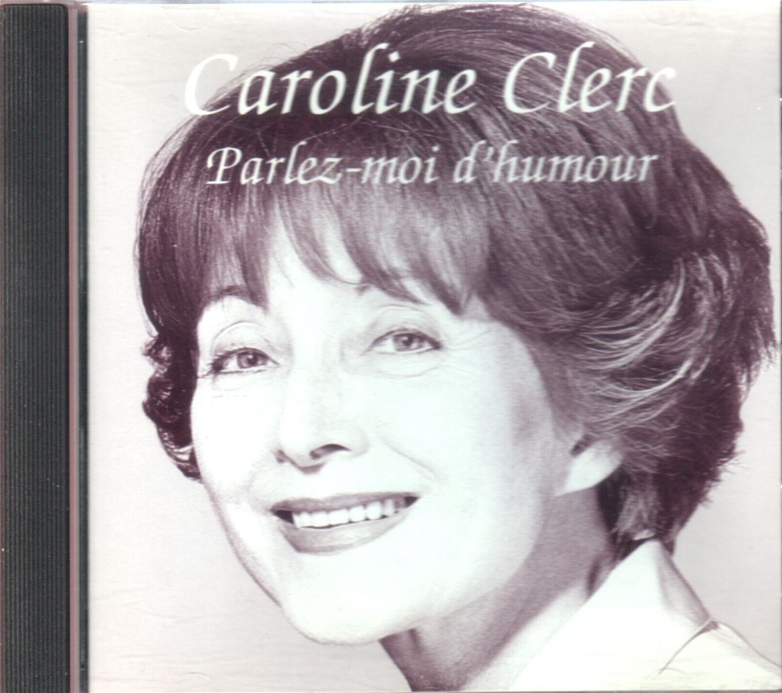 Caroline Clerc Parlez Moi D Humour (CD)