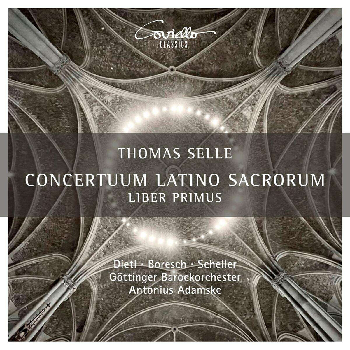 Thomas Selle: Concertuum Latino Sacrorum, Liber Primus (Cd)
