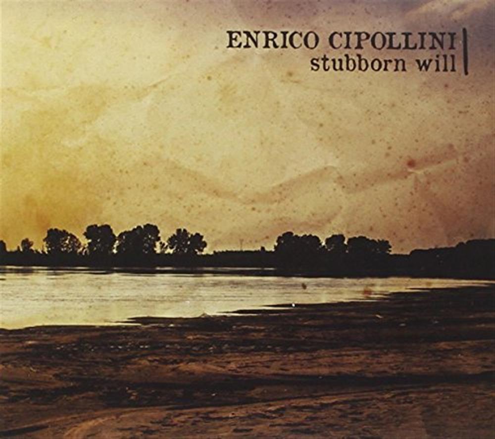 Stubborn Will - Enrico Cipollini (Audio cd)