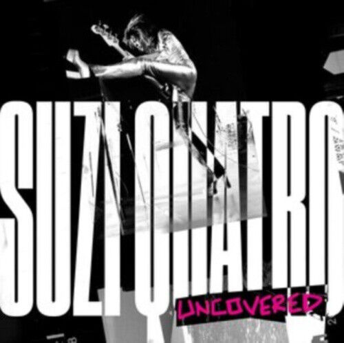 SUZI QUATRO: UNCOVERED by Suzi Quatro