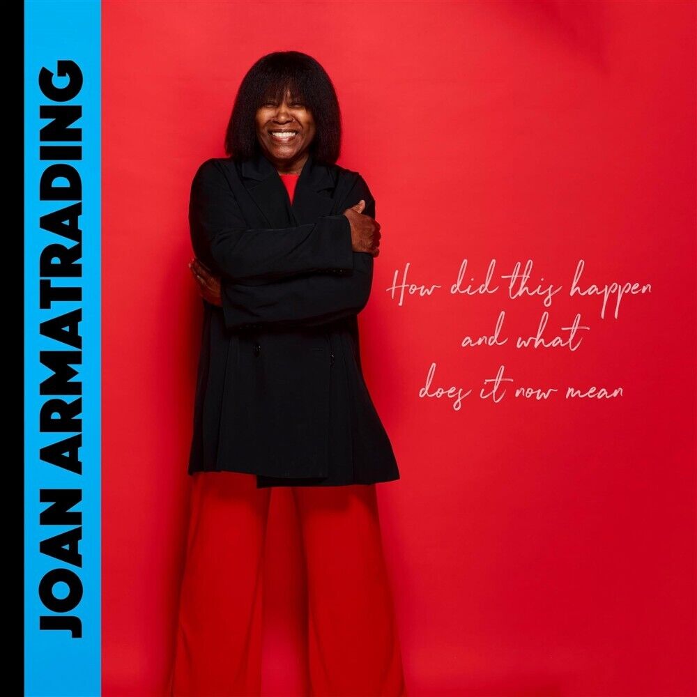 How Did This Happen And - Joan Armatrading (Audio cd)