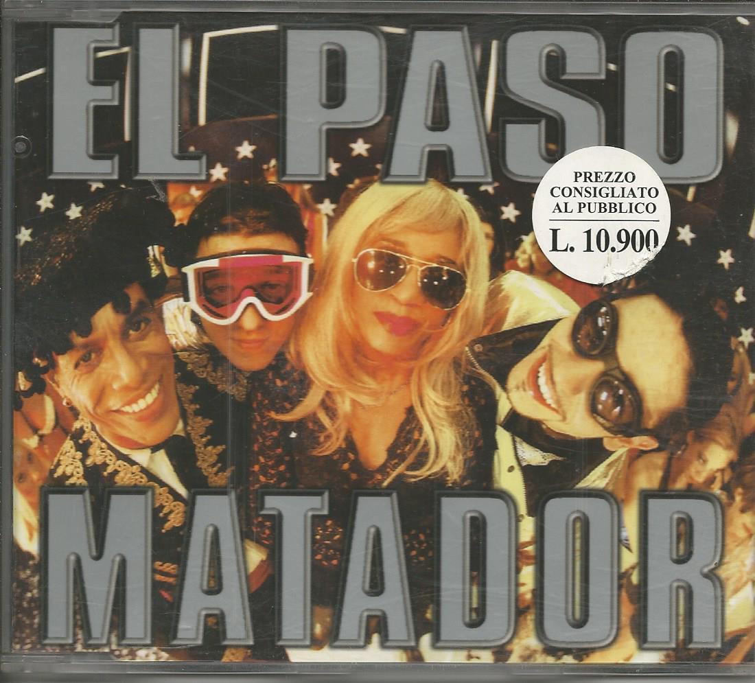 EL PASO - Matador - CDs SINGOLO NEW 5 TRACKS