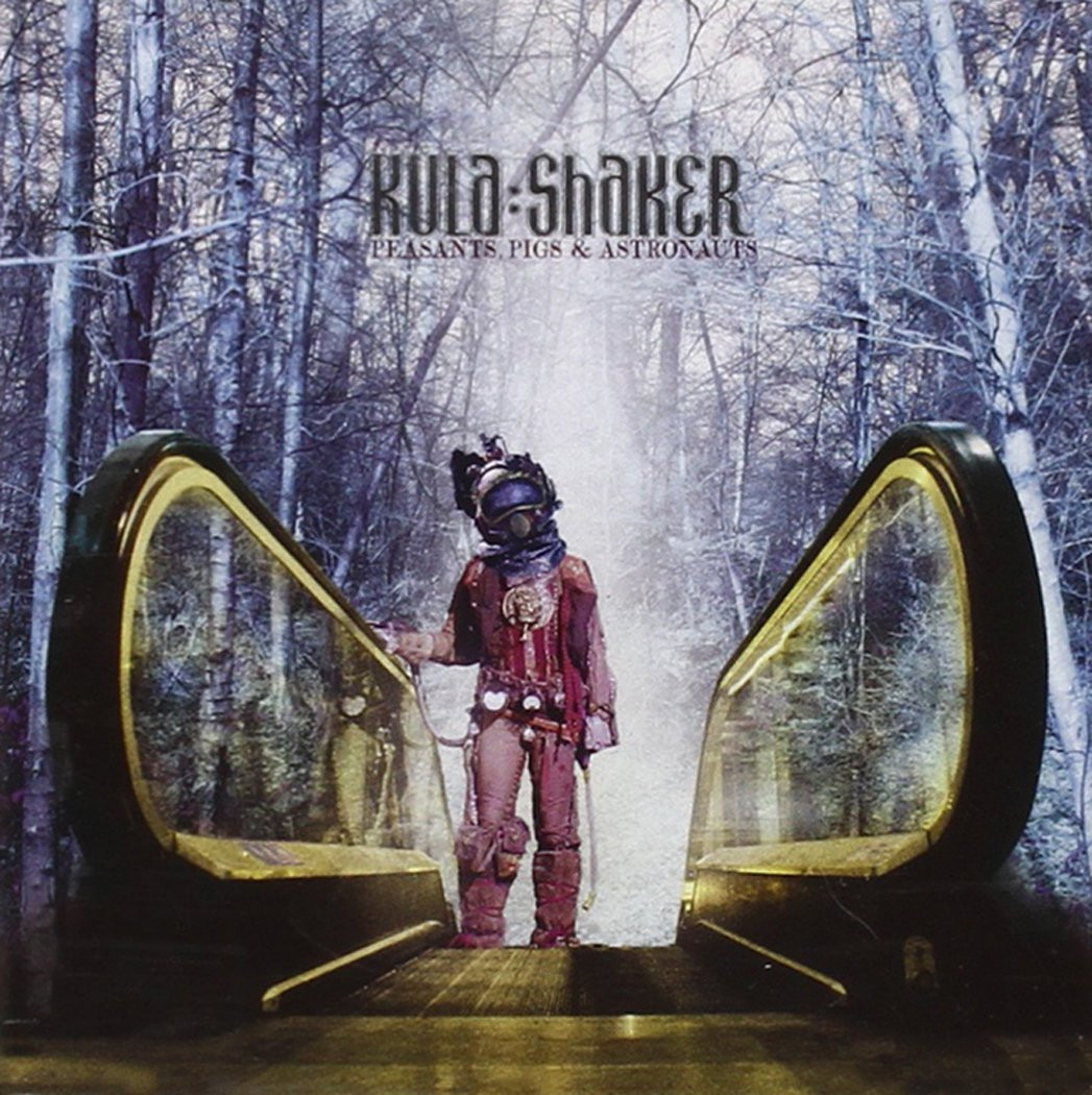 Kula Shaker Peasants, Pigs & Astronauts (CD)