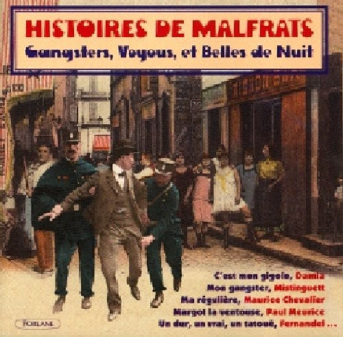 Histoires De Malfrats - Gangsters Et Belles De Nuit / Various - Cd