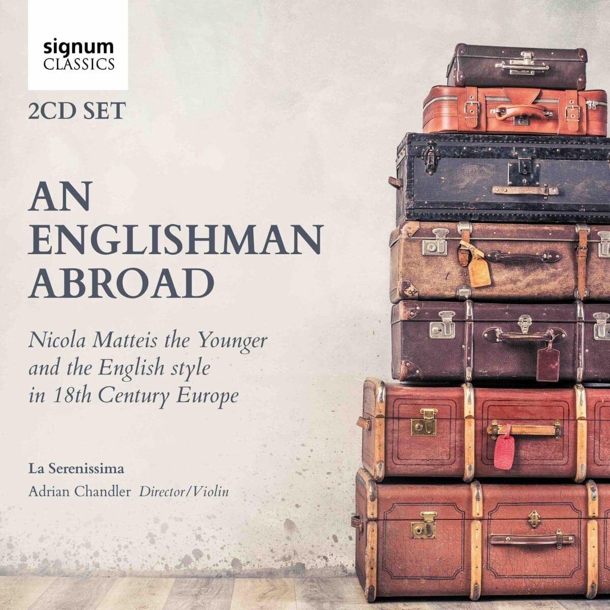 La Serenissima An Englishman Abroad (CD) Album