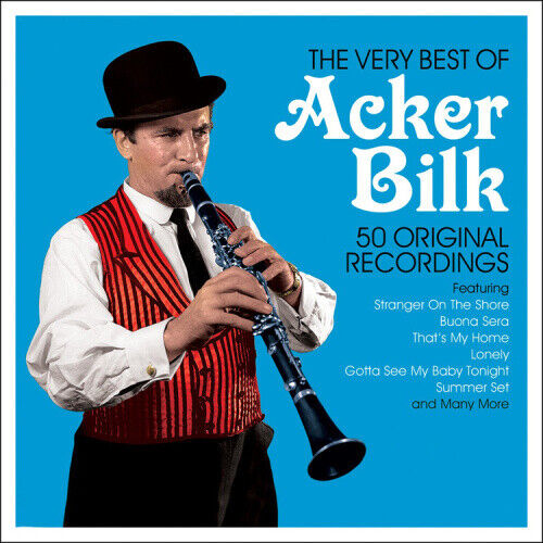The Very Best Of Acker Bilk - Acker Bilk by Acker Bilk