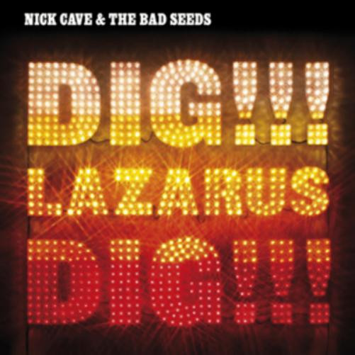 Nick Cave and the Bad Seeds Dig!!! Lazarus, Dig!!! (CD) Special  Album with DVD