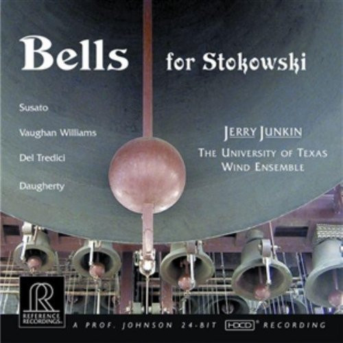 Bells for Stokowski (University of Texas Wind Ensemble) (CD) Album