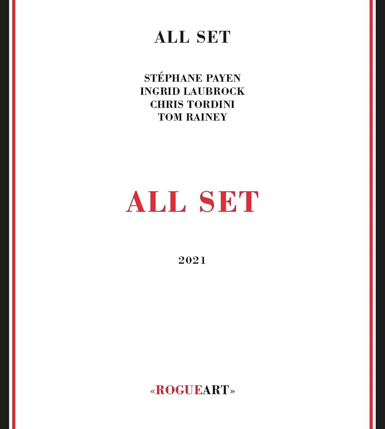 Payen Stephane, Laubrock Ingrid, Tordini Chris, Rainey Tom All Set 2021 (CD)