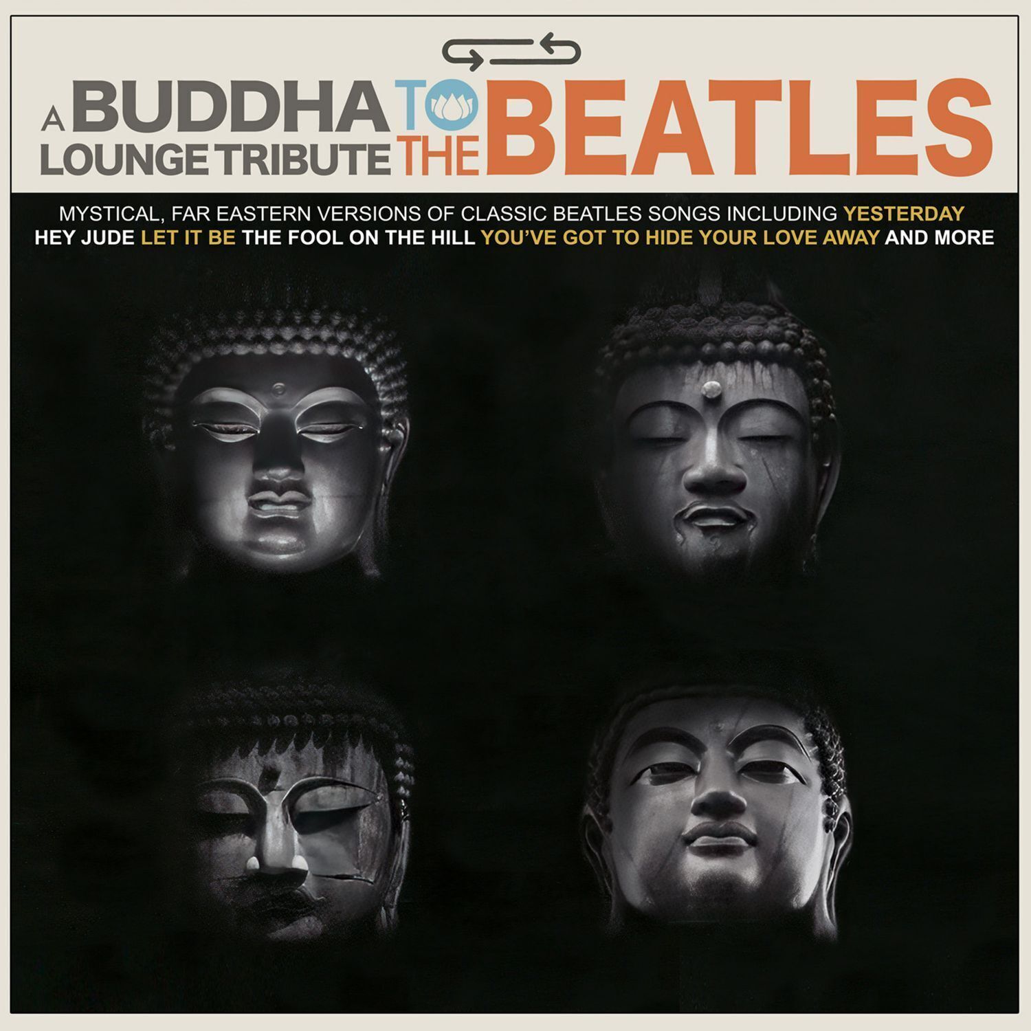 The Buddha Lounge Ensemble A Buddha Lounge Tribute to the Beatles (Vinyl LP)