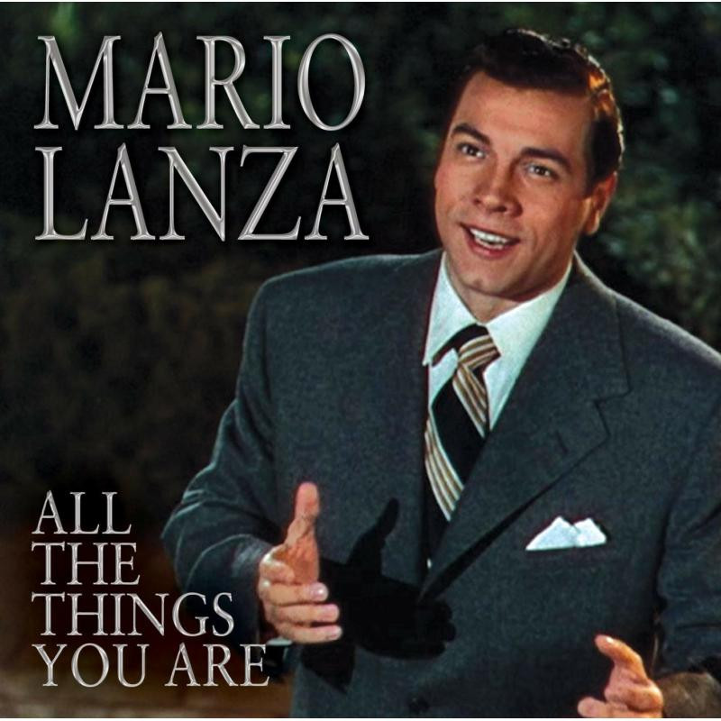 Mario Lanza Tutte Le Cose Che Sei CD NUOVO