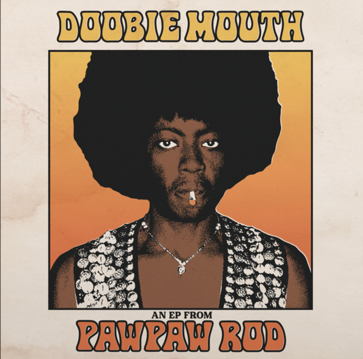 PawPaw Rod Doobie Mouth (Vinyl LP) 12" EP