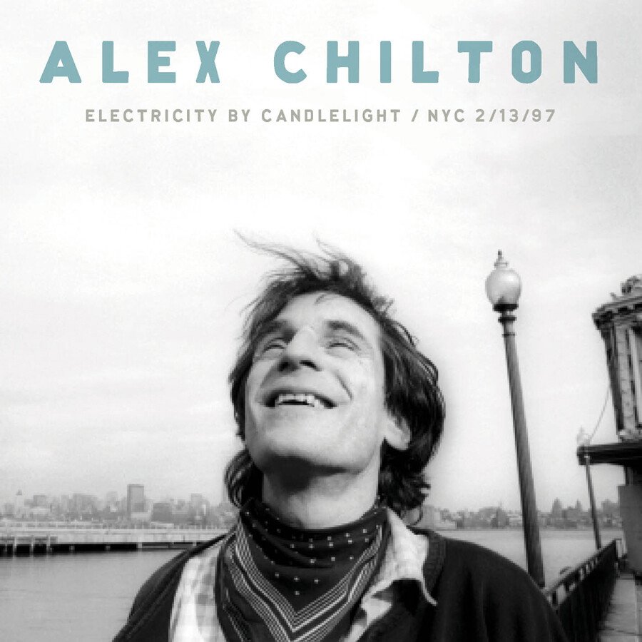 Alex Chilton Electricity By Candlelight: NYC 2/13/97 (CD) Album