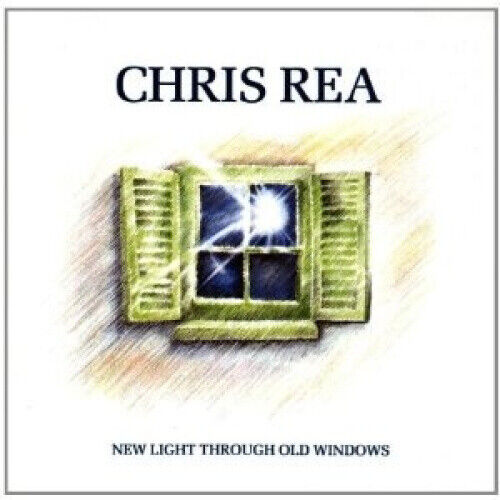 New Light Through Old Windows: The Best Of Chris Rea by Chris Rea