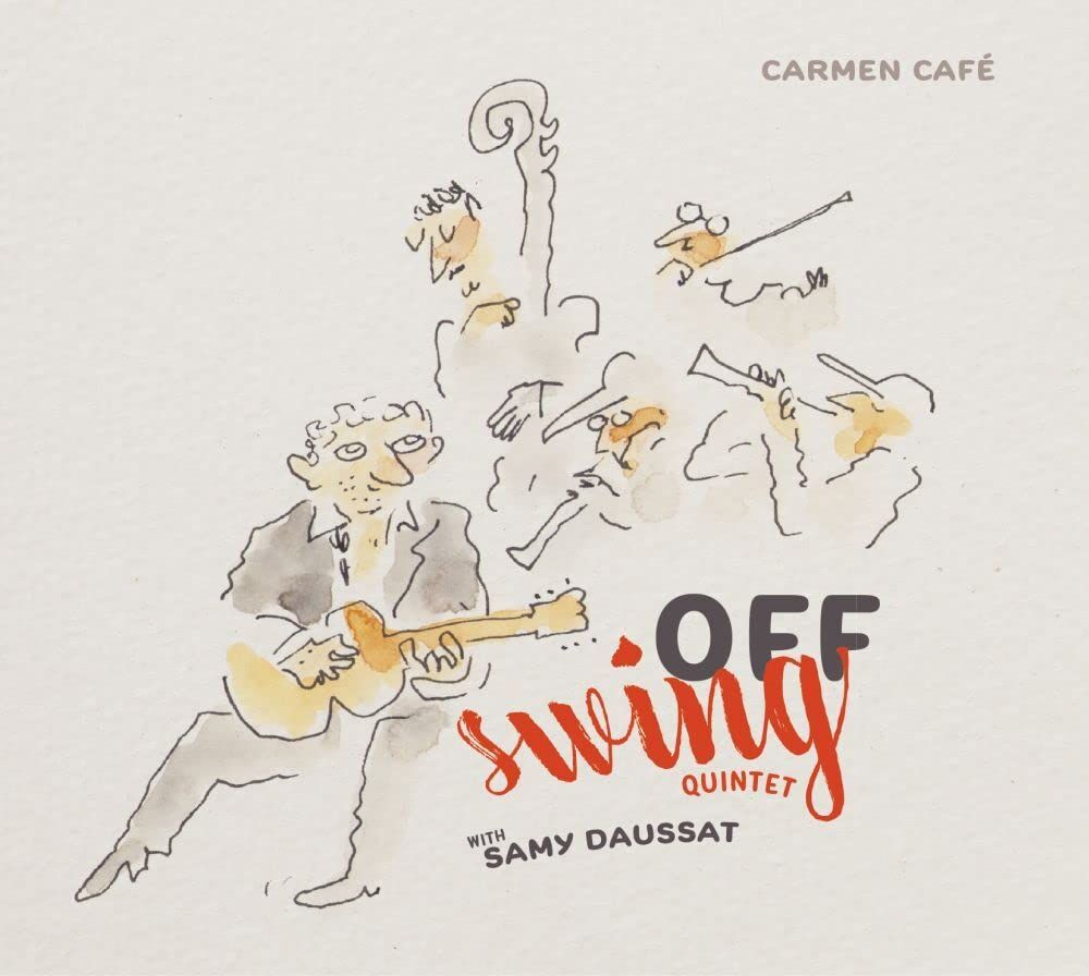 Audio Cd Off Swing Quintet - Carmen Cafe