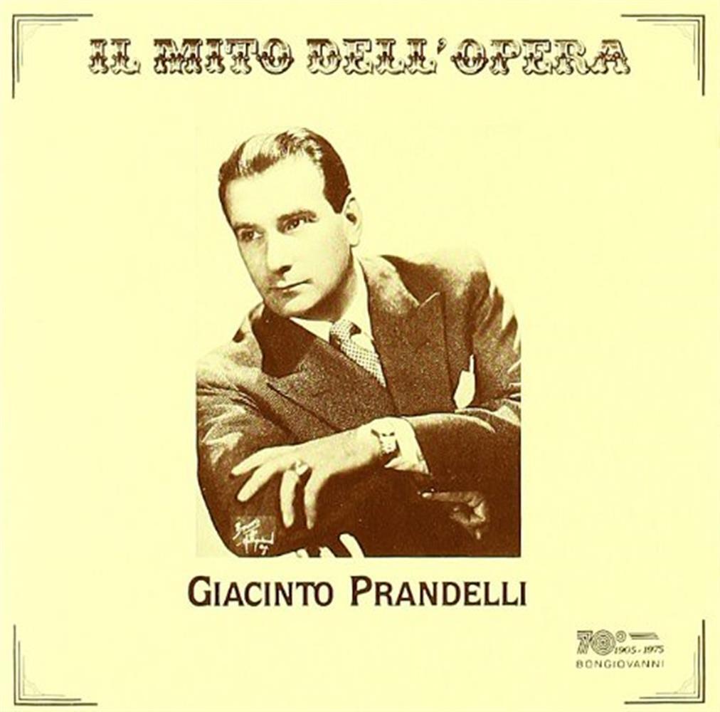 Giacinto Prandelli - Il Mito Dell'Opera - AA.VV. (Audio Cd)