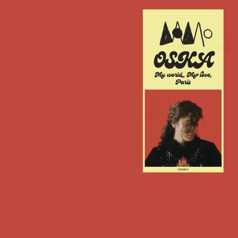 Oska My World, My Love, Paris LP Vinyl 313041 NEW