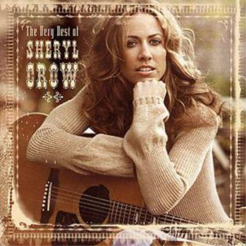 Sheryl Crow The Very Best of Sheryl Crow (CD) Album