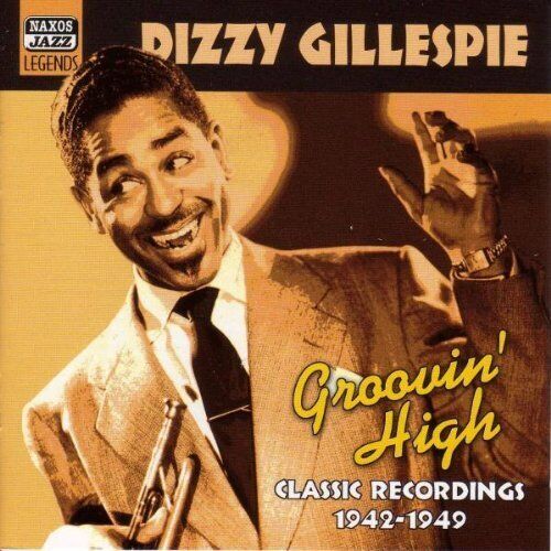Dizzy Gillespie Groovin' High (CD) Album