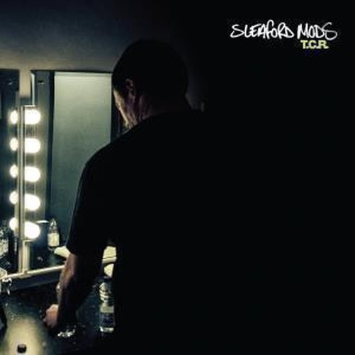 Sleaford Mods T.C.R. 12 Inch Vinyl Nuovo