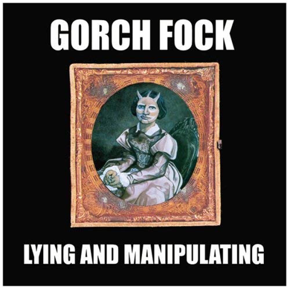 Lying & Manupulating (1 CD Audio) - Gorch Fock (Audio Cd)