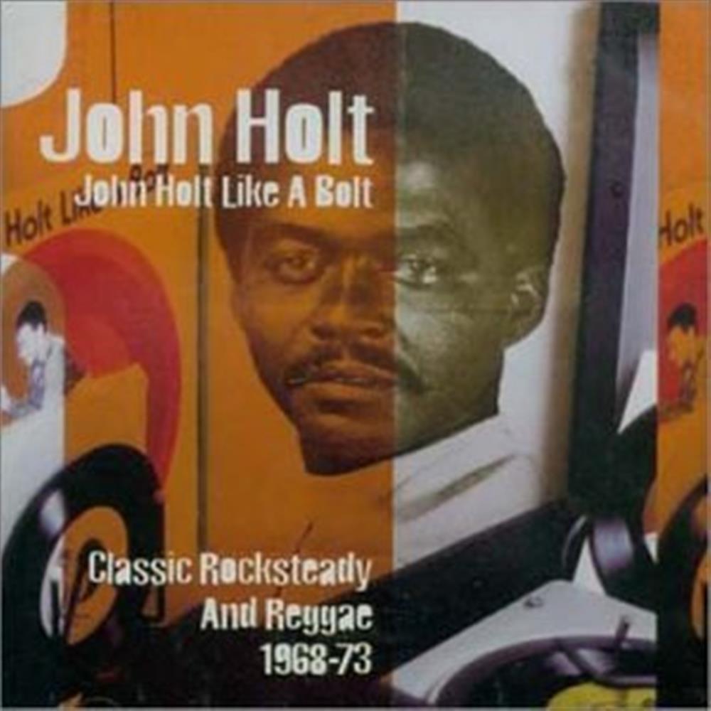 John Holt Like A Bolt - John Holt (Audio cd)