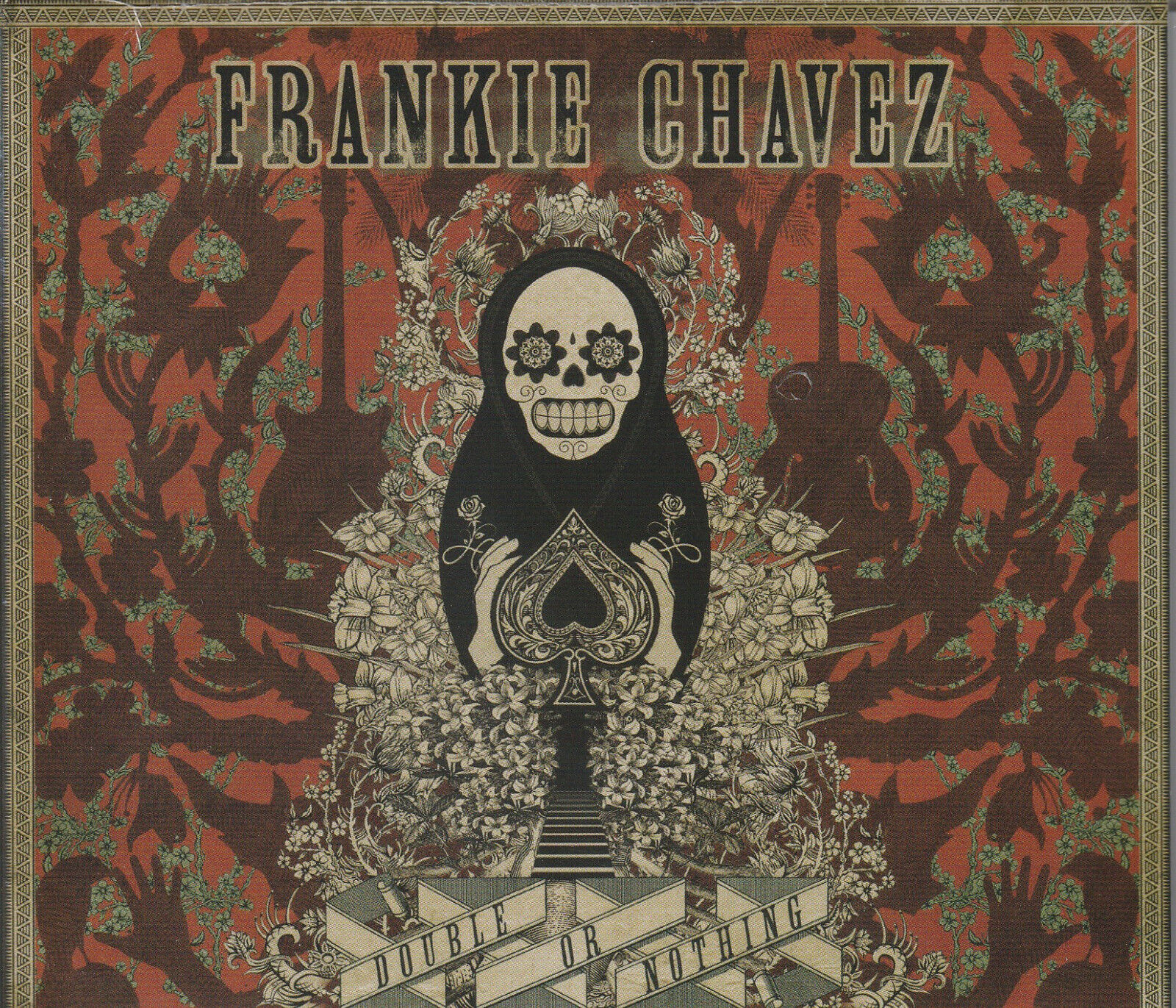 FRANKIE CHAVEZ - Double or nothing - CD sealed
