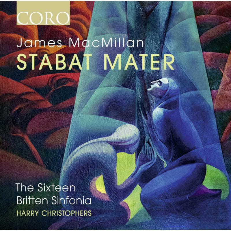 COR16150 Sixteen/Christophers Macmillan: Stabat Mater CD COR16150 Nuovo
