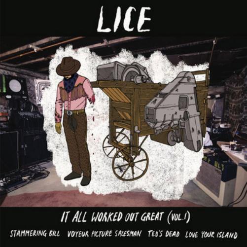 LICE It All Worked Out Great (Vinyl LP) 12" Album