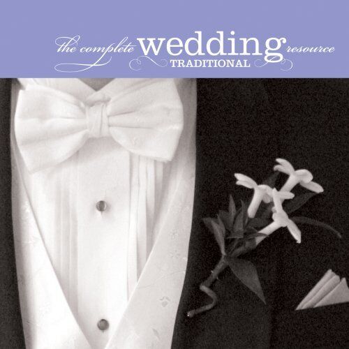 The Complete Wedding Resource (Traditional) (CD)