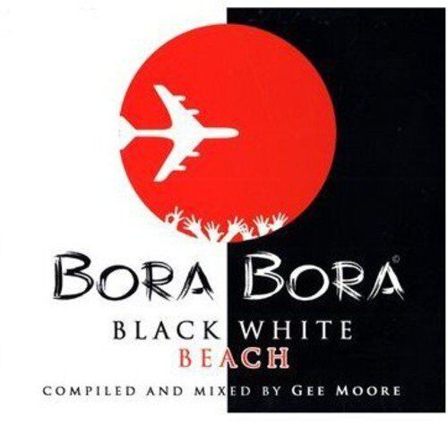 Bora Bora-Black White Bora Bora-Black White (CD)