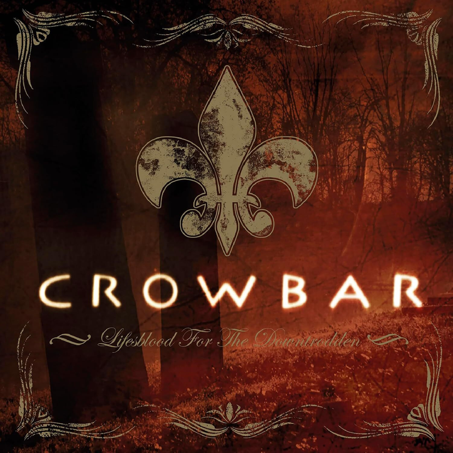 Crowbar Lifesblood for the Downtrodden (Vinyl LP)
