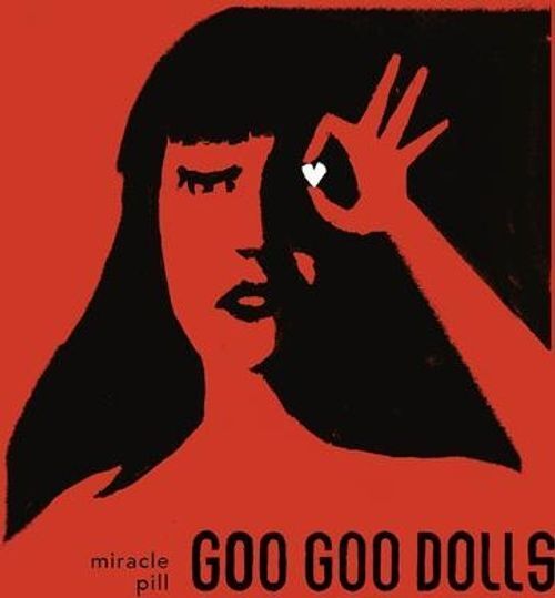 Audio Cd Goo Goo Dolls (The) - Miracle Pill