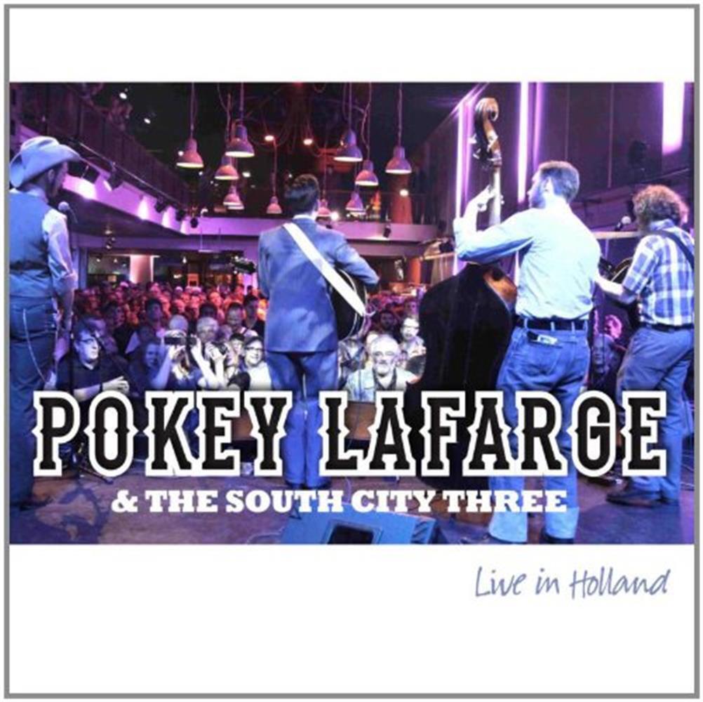 Live In Holland - Pokey Lafarge (Audio cd)