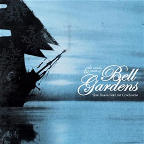 Slow Dawns For Lost Conclusions - Bell Gardens (Audio CD)