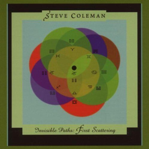 Steve Coleman Invisible Paths: First Scattering (CD) Album