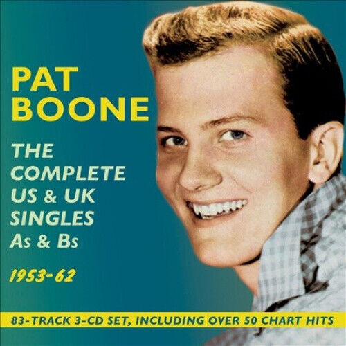 Complete Us & UK Singles As & BS 1953-62 by Boone, Pat