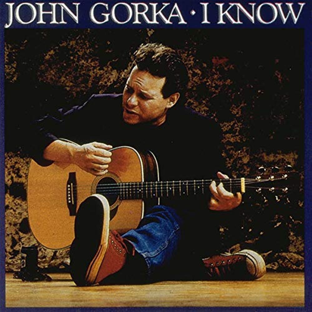 I Know - John Gorka (Audio cd)