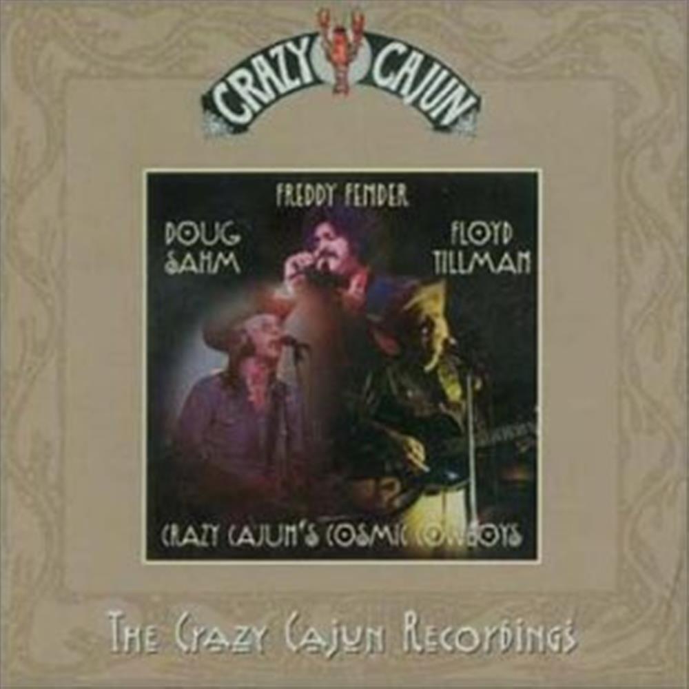 Crazy Cajun'S Cosmic Cowboys - Sahm & Tillman Fender (Audio cd)