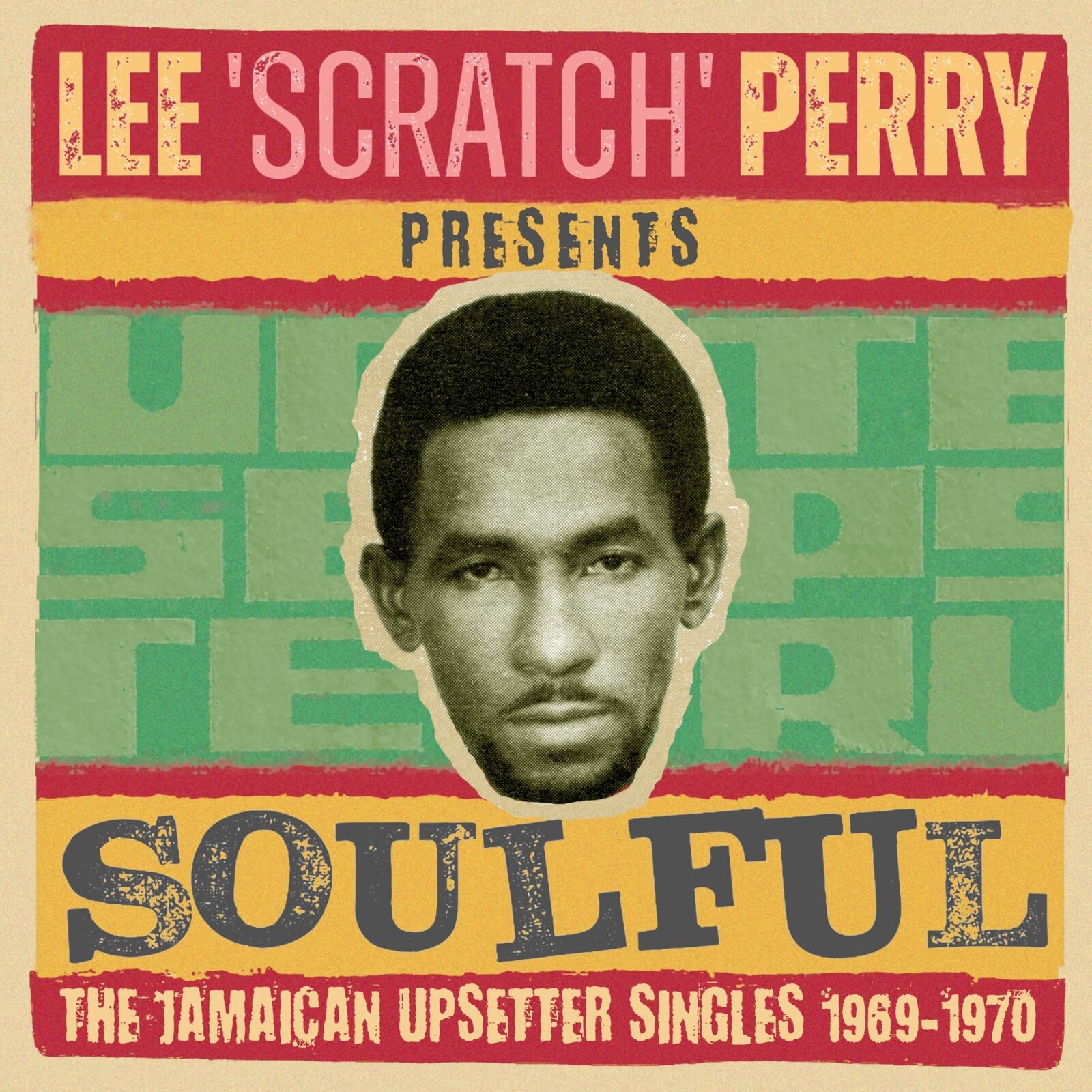 Lee 'scratch' Perry Presents Lee Scratch Perry Presents Soulful I - the Jamaican