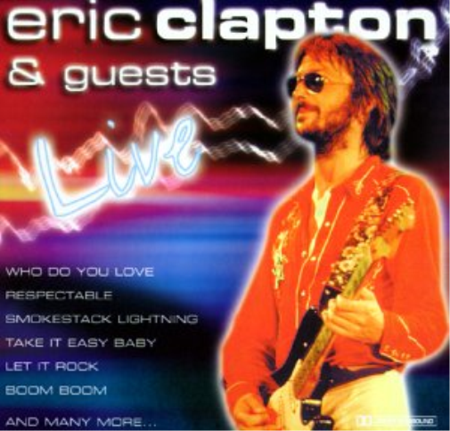 Eric Clapton Eric Clapton & Guests (CD)